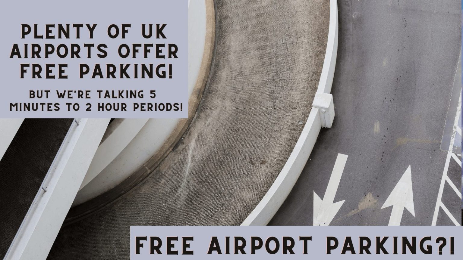 How To Get Free Parking Near An Airport & Why You Shouldn’t!